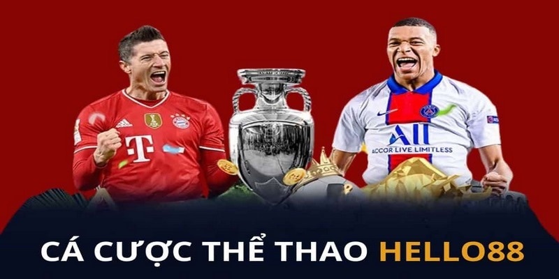 Chi tiết các bước cá cược bóng đá tại nhà cái Hello88