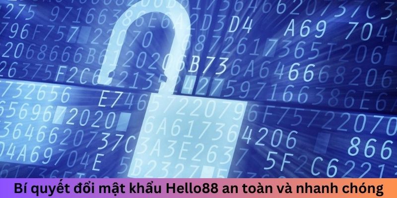 Bí quyết thay mã truy cập an toàn và nhanh chóng