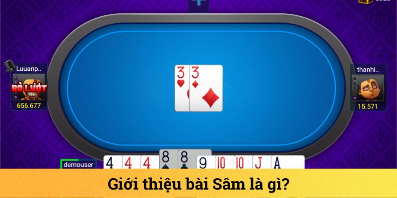 Tìm hiểu khái niệm bài sâm là gì