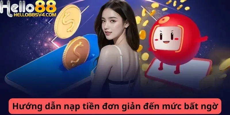 Hướng dẫn nạp đơn giản
