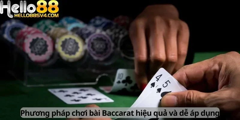 Chiến thuật chơi bài Baccarat