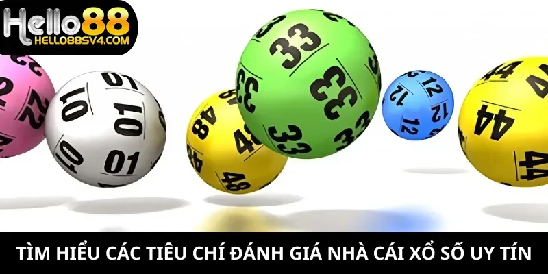 Tiêu chí đánh giá một nhà cái cá cược xổ số uy tín