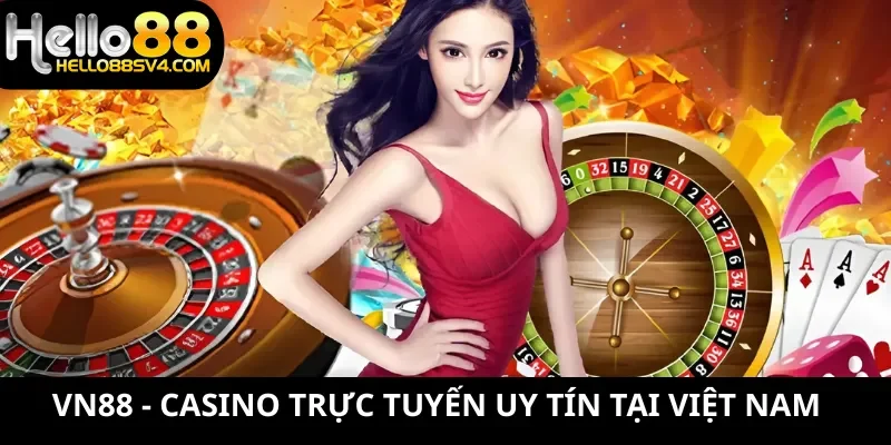Vn88 - Casino trực tuyến uy tín tại Việt Nam